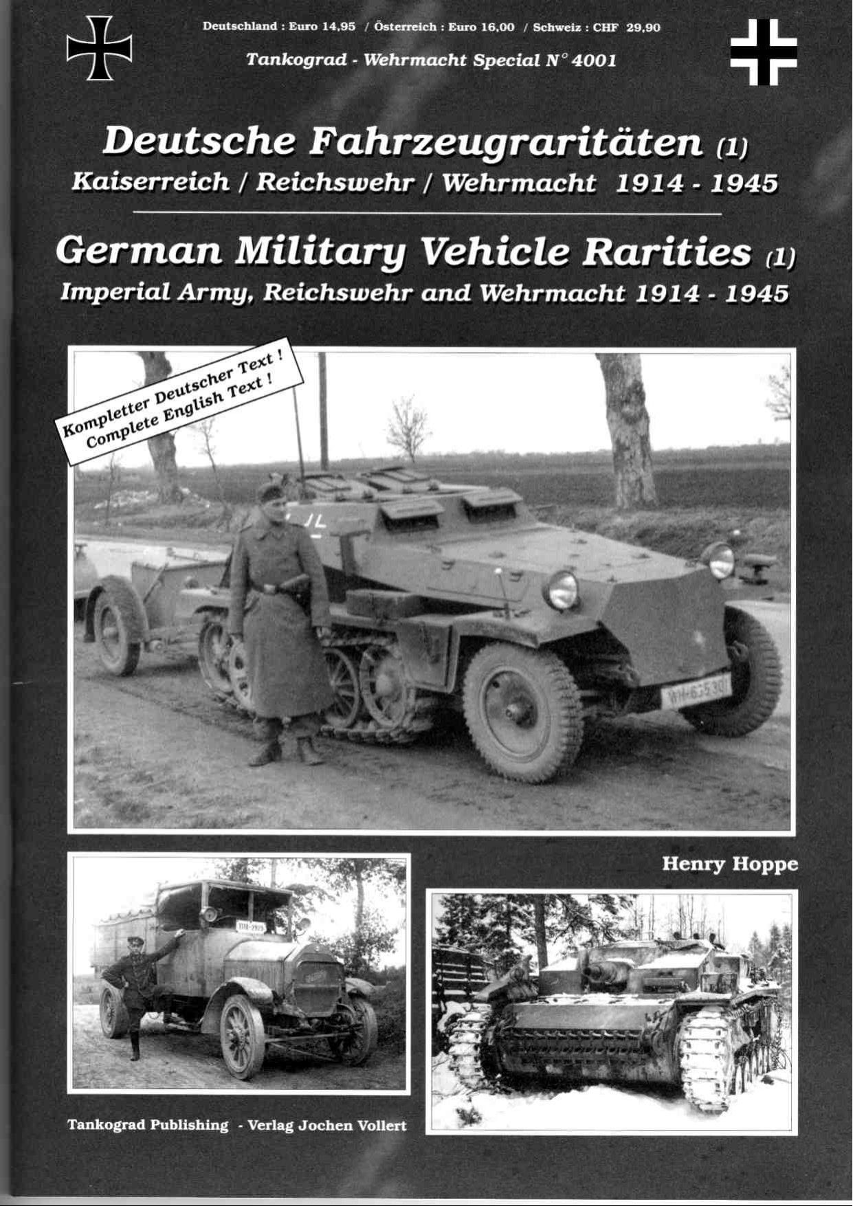 German Military Vehicle Rarities (1) (Tankograd Wehrmacht Special No4001) by Unknow