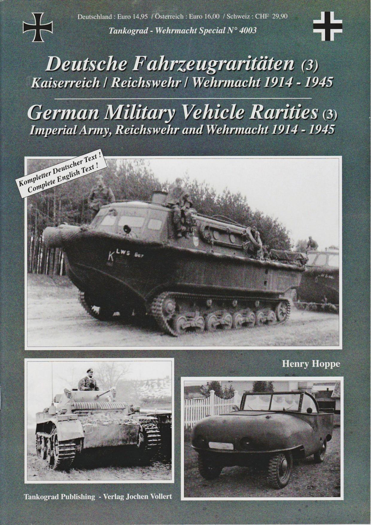 German Military Vehicle Rarities (3) by Henry Hoppe