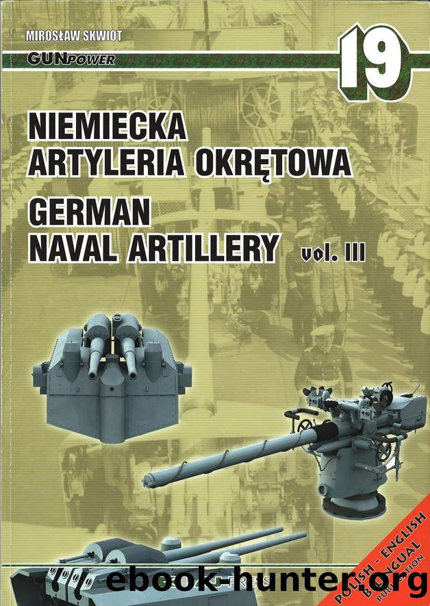 German Naval Artillery Vol.III by Unknown