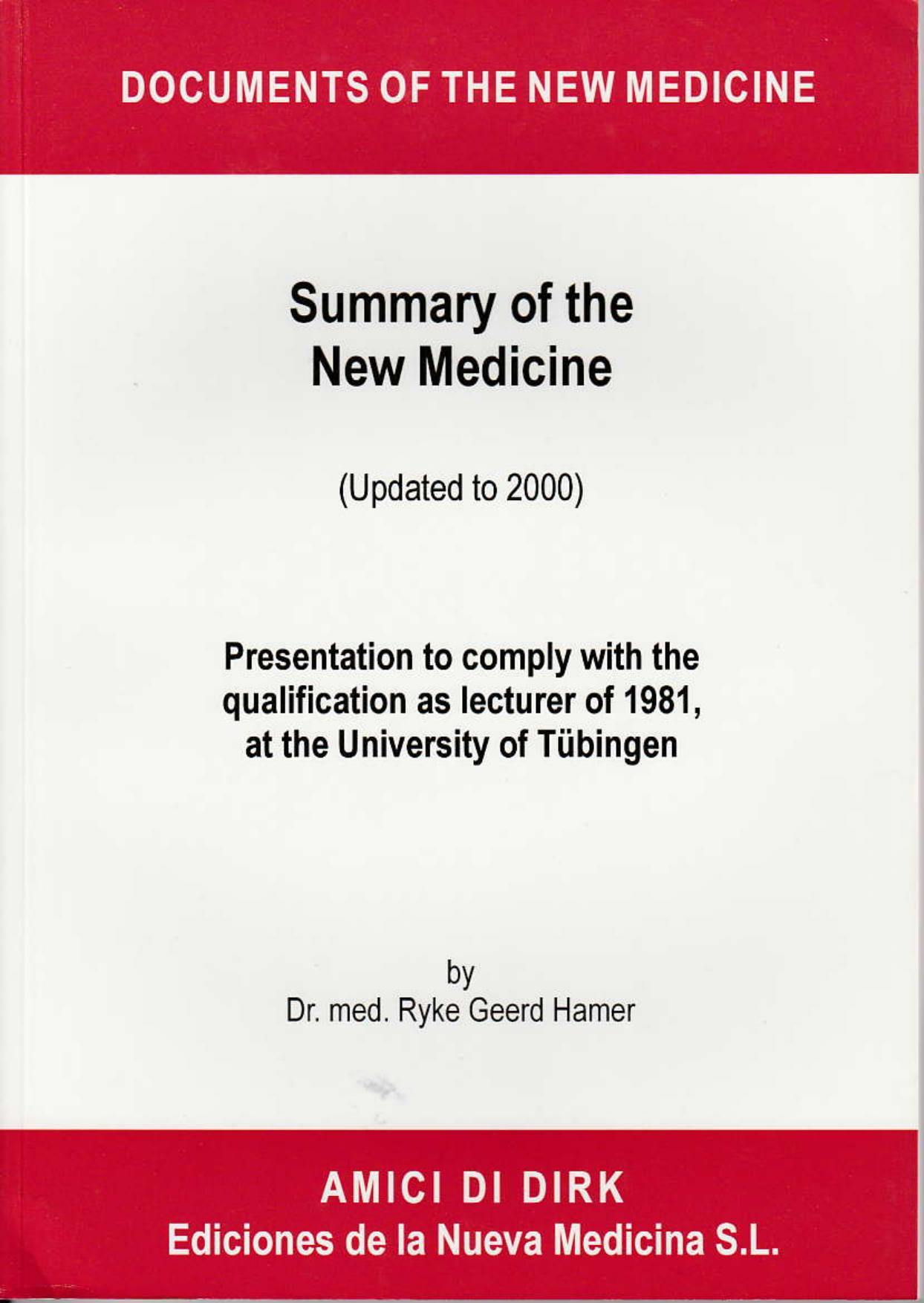 German New Medicine Official Book - Dr. Ryke Geerd Hamer Official PDF Book on German New Medicine - Summary of the German New Medicine by Dr. Ryke Geerd Hamer