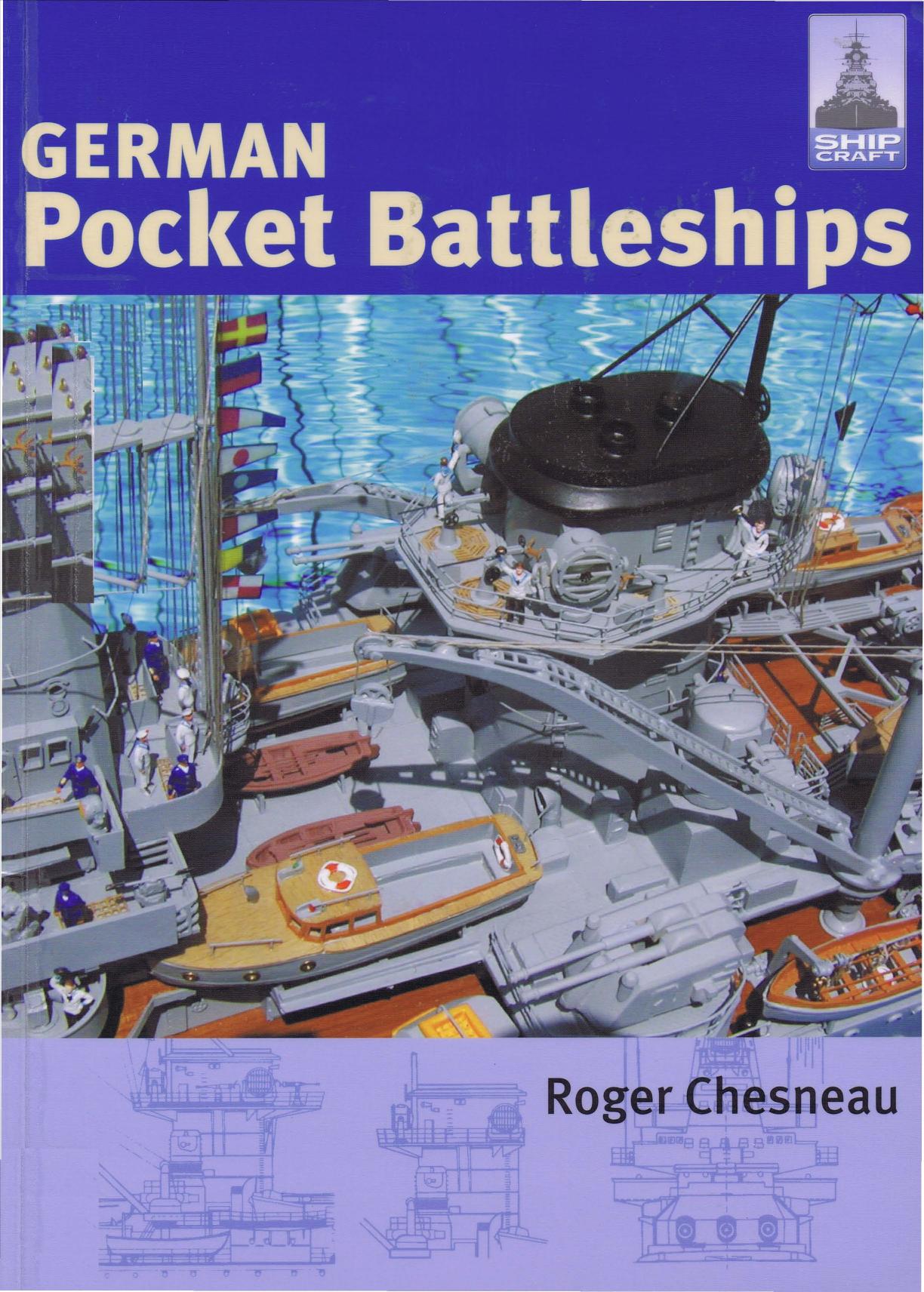 German Pocket Battleships by Roger Chesneau