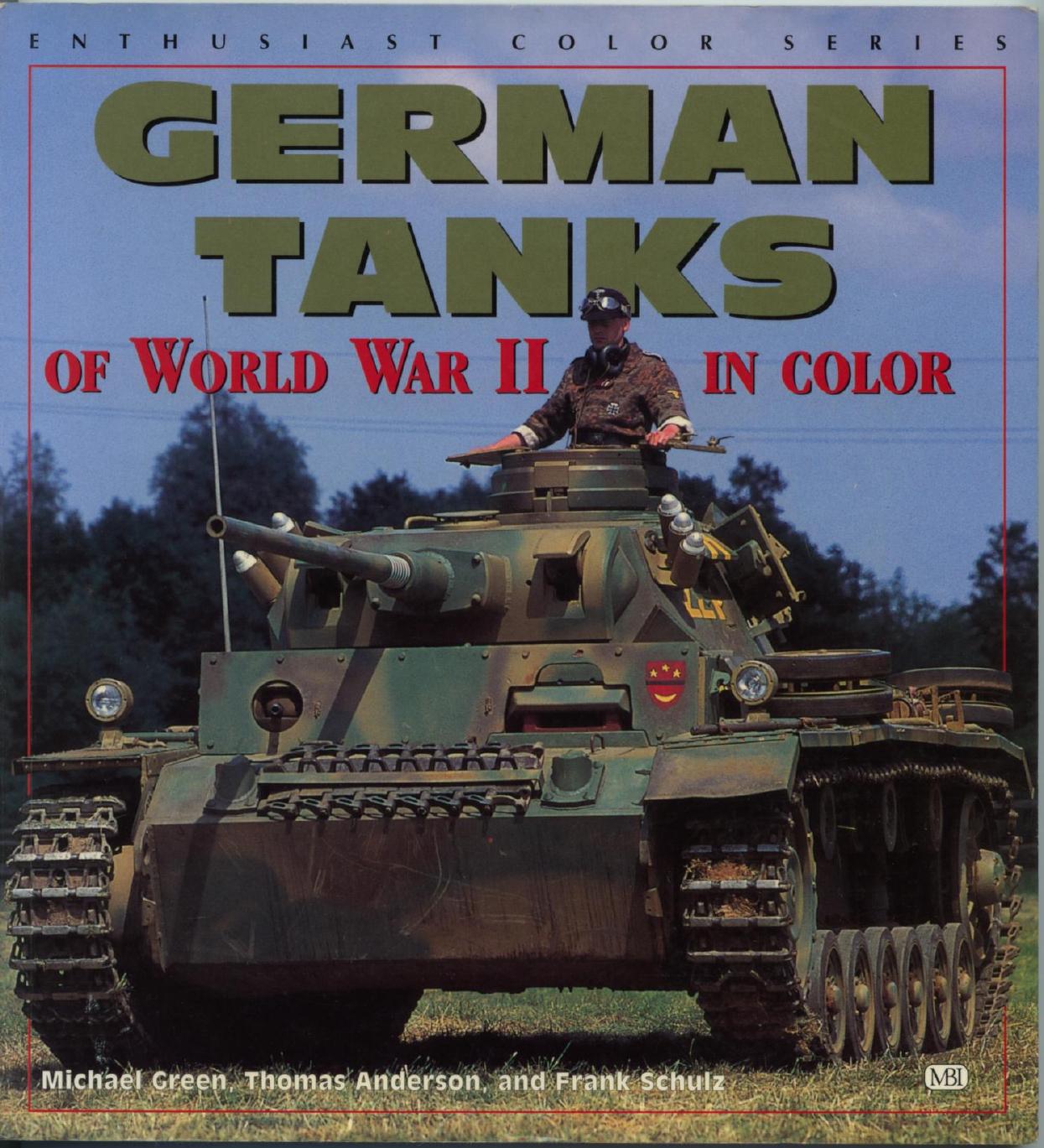 German Tanks Of World War II In Color by Unknown