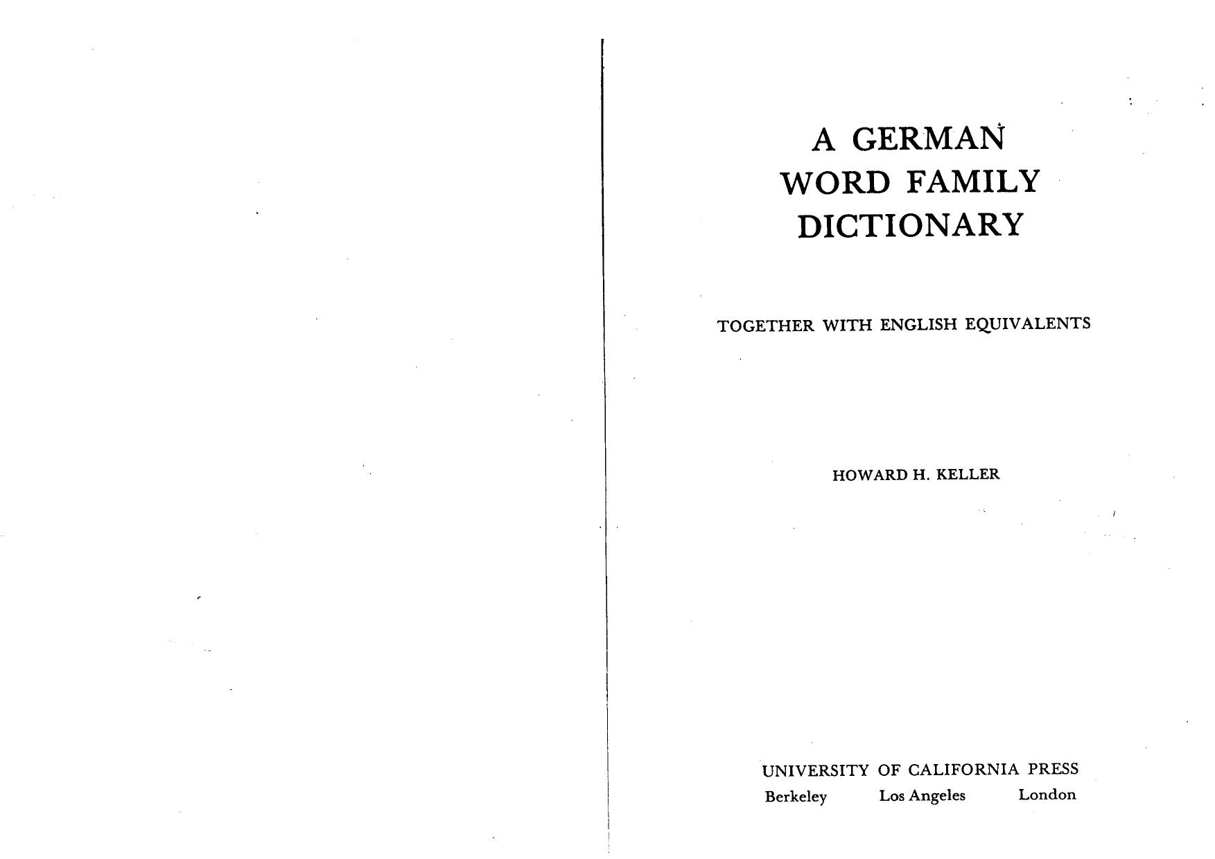 German Word Family Dictionary: Together With English Equivalents by Howard H. Keller