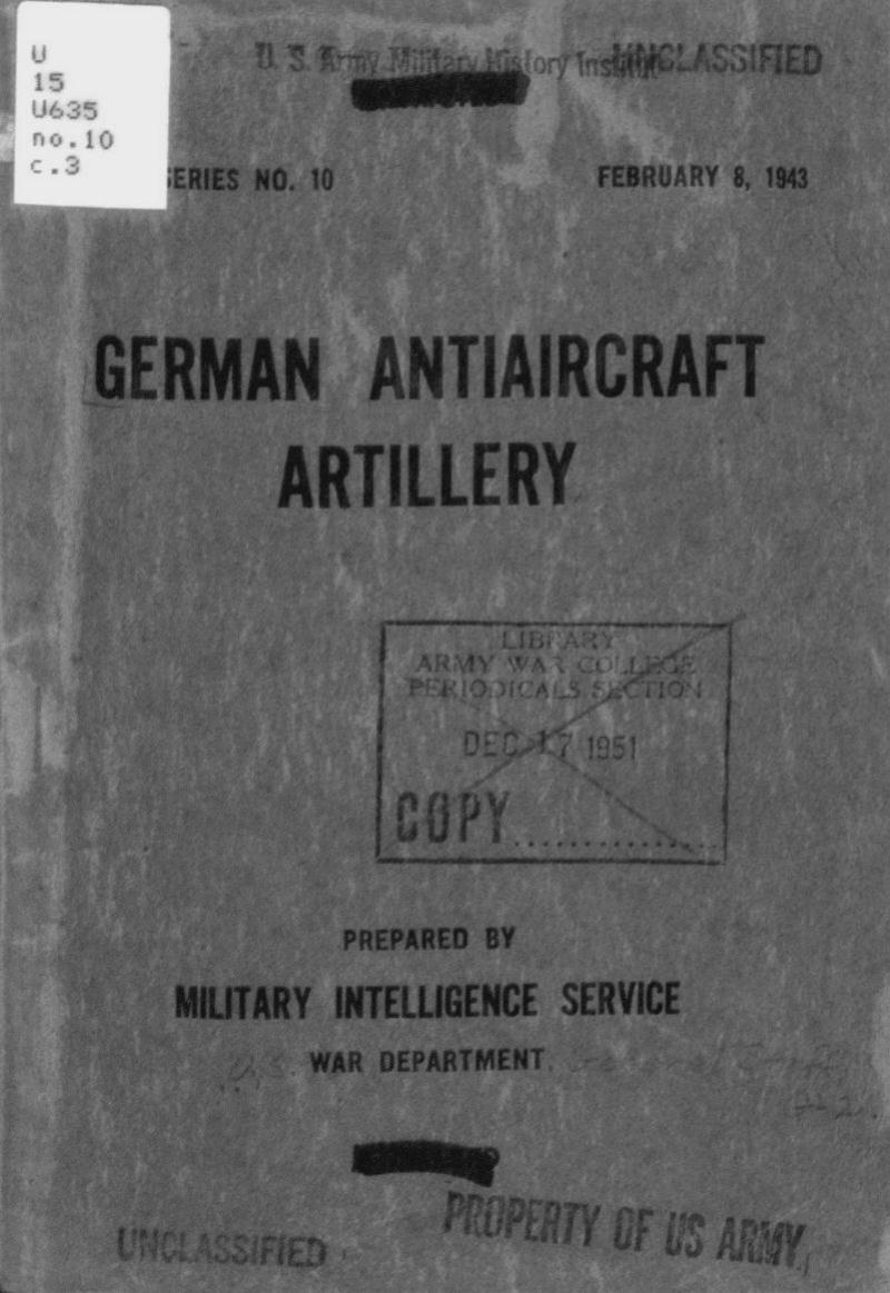 German antiaircraft artillery by United States. War Dept. Military Intelligence Service