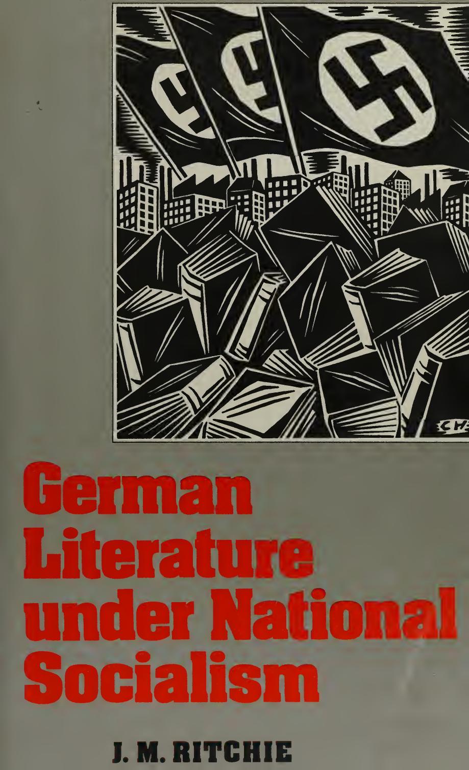 German literature under National Socialism by Ritchie J. M. (James MacPherson) 1927-
