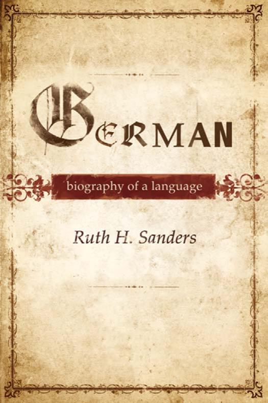 German: Biography of a Language [Repost] by Ruth Sanders