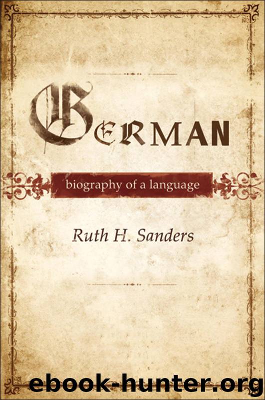 German:Biography of a Language by Ruth Sanders
