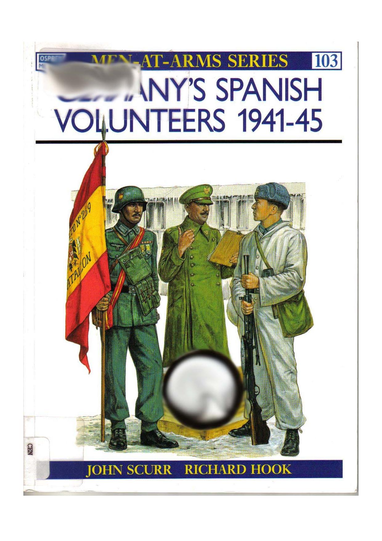 Germany's Spanish Volunteers 1941â45 by John Scurr