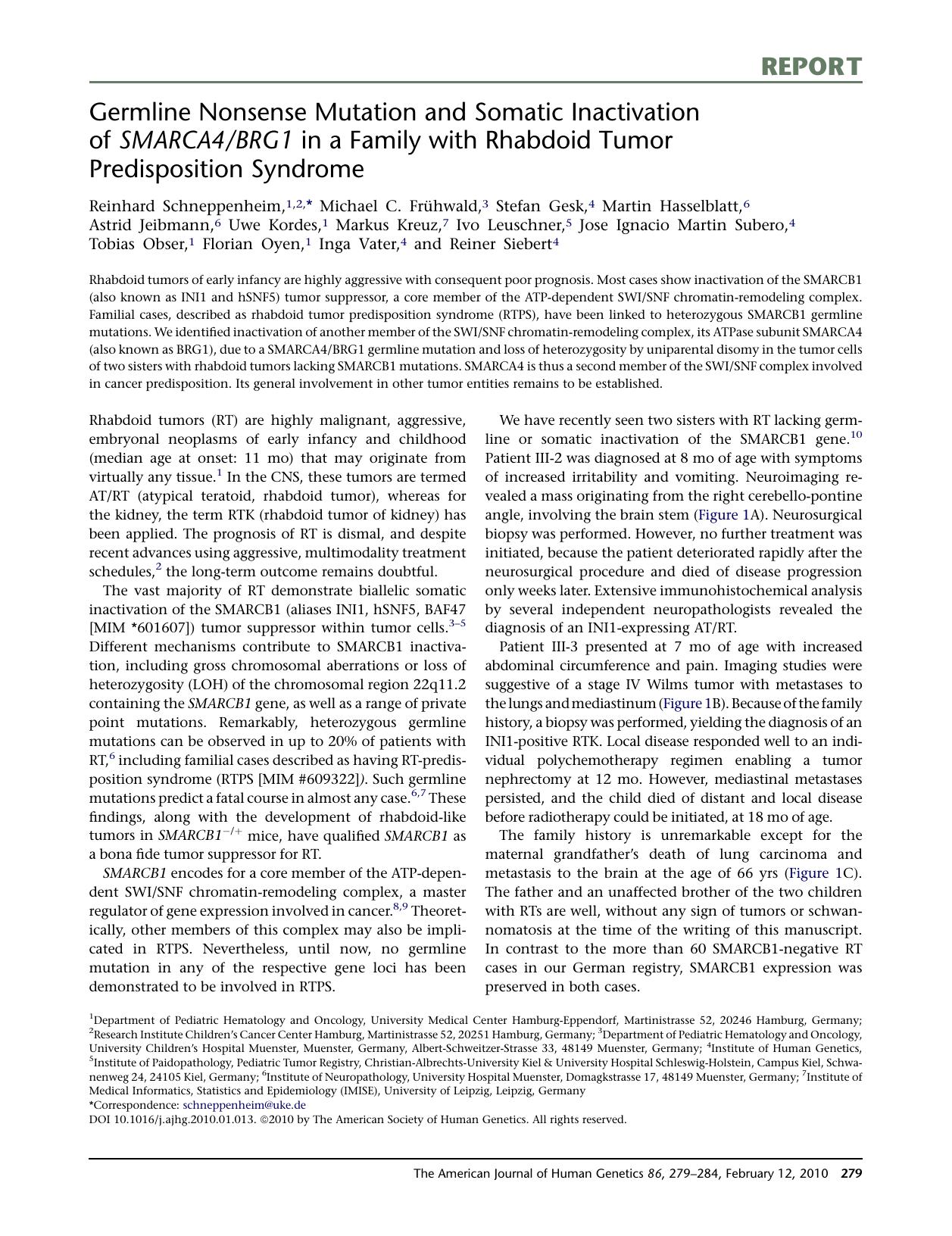 Germline Nonsense Mutation and Somatic Inactivation of SMARCA4BRG1 in a Family with Rhabdoid Tumor Predisposition Syndrome by unknow