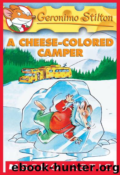 Geronimo Stilton #16: A Cheese-Colored Camper by Geronimo Stilton