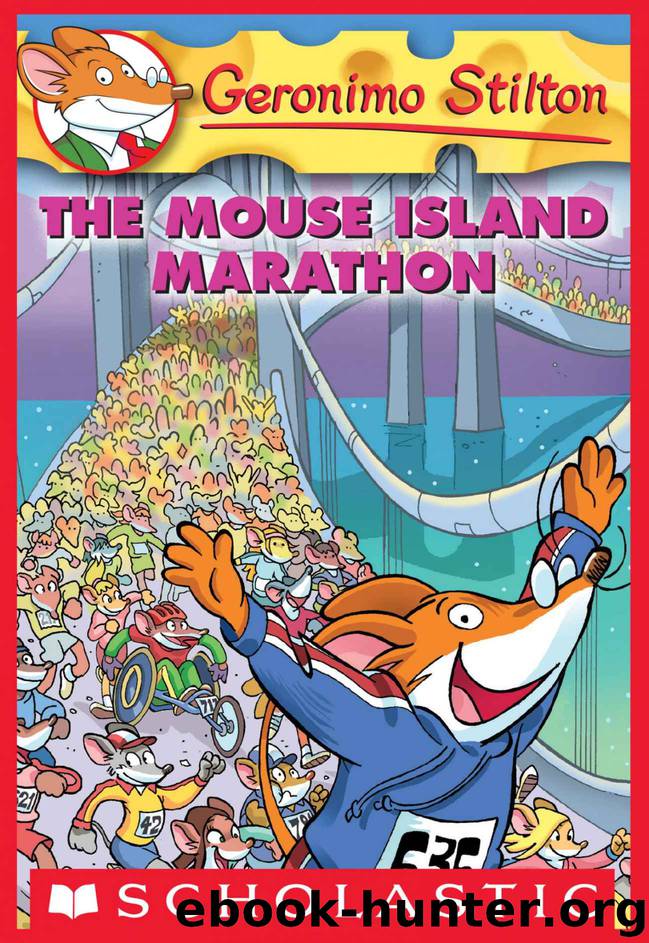 Geronimo Stilton #30: The Mouse Island Marathon by Geronimo Stilton