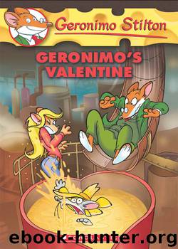Geronimo Stilton #36: Geronimo's Valentine by Geronimo Stilton