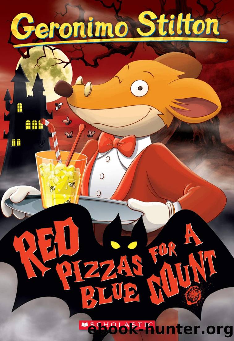 Geronimo Stilton #7: Red Pizzas for a Blue Count by Geronimo Stilton