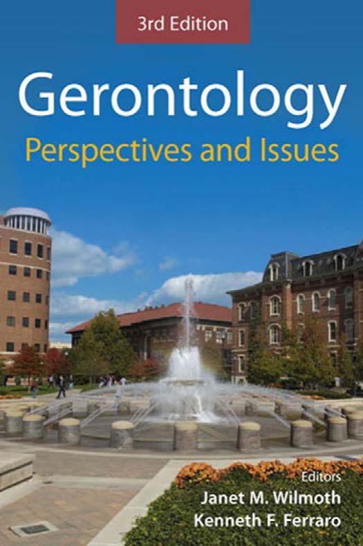 Gerontology: Perspectives and Issues, Third Edition by Janet Wilmoth Kenneth Ferraro