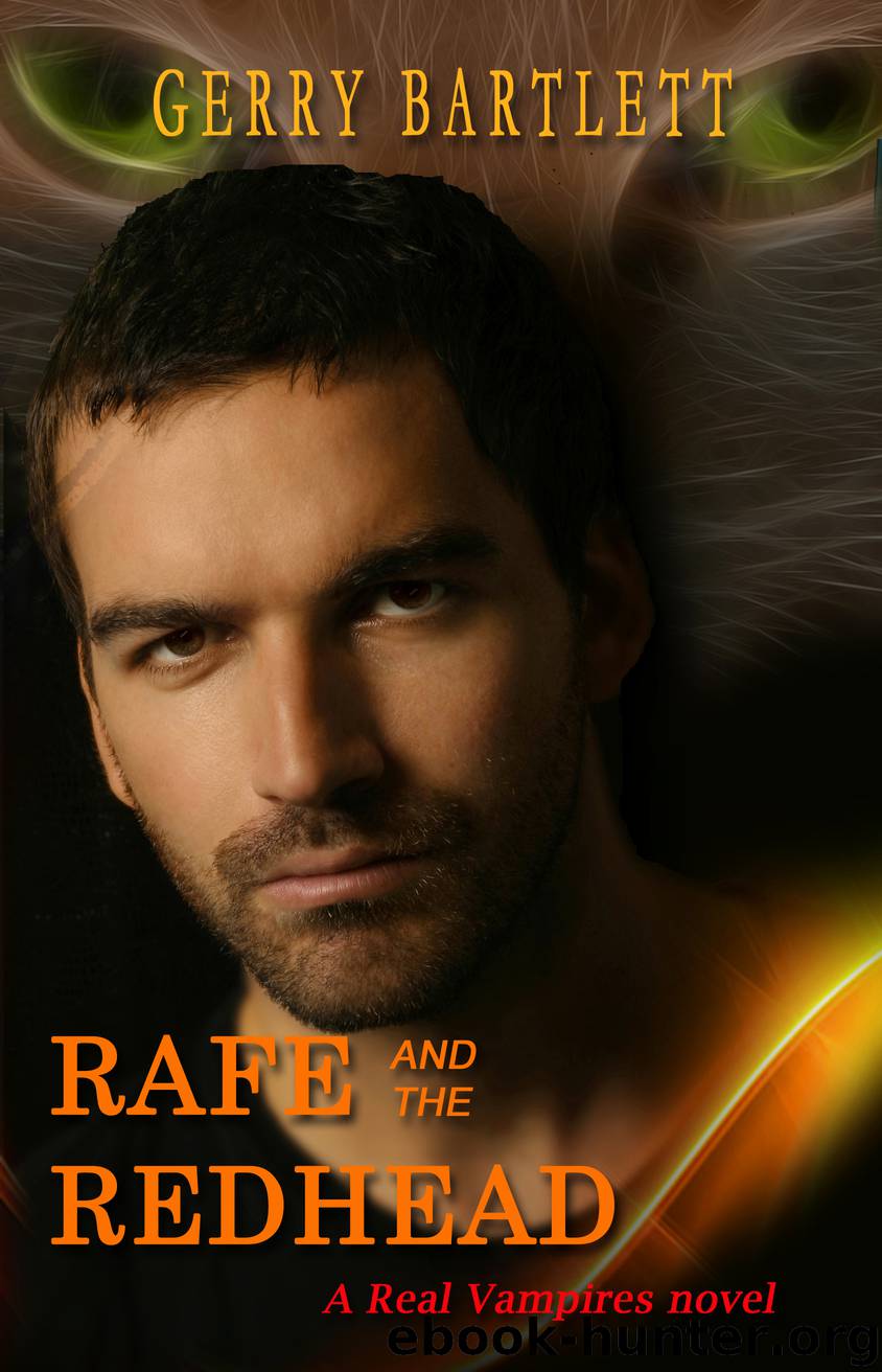 Gerry Bartlett - Rafe and the Redhead (Real Vampires) by Unknown