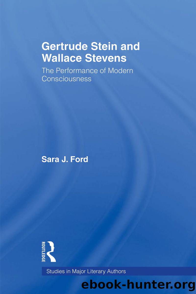 Gertrude Stein and Wallace Stevens by Ford Sara J.;