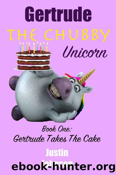Gertrude Takes the Cake by Justin Johnson