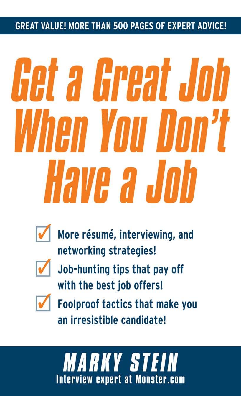 Get A Great Job When You Dont Have A Job by Unknown
