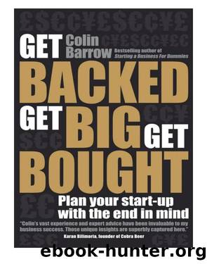 Get Backed, Get Big, Get Bought by Colin Barrow