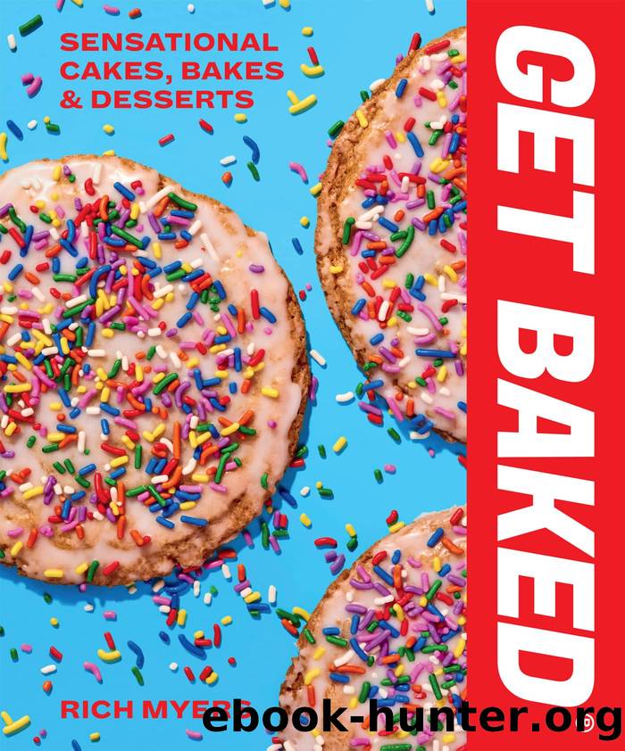 Get Baked by Myers Rich;
