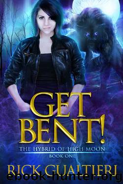 Get Bent! by Rick Gualtieri