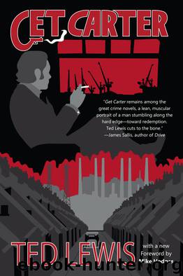 Get Carter (The Jack Carter Trilogy #1) by Ted Lewis