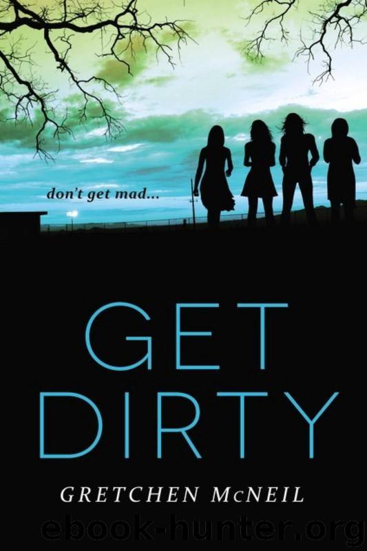 Get Dirty by Gretchen McNeil