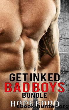Get Inked Bad Boys Bundle by Hope Ford