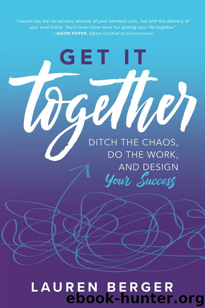 Get It Together by Lauren Berger