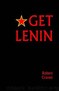 Get Lenin by Robert Craven