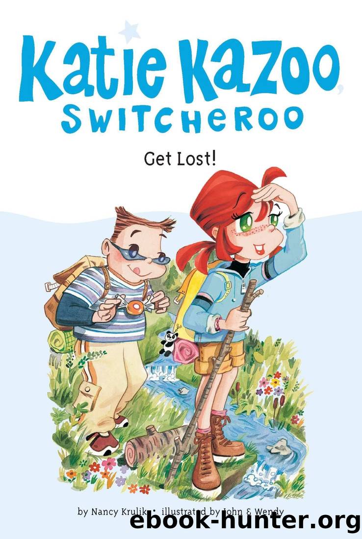 Get Lost! #6 by Nancy E. Krulik & John & Wendy