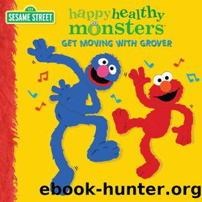 Get Moving with Grover by Random House