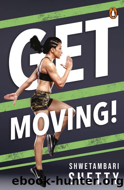 Get Moving! by Shwetambari Shetty