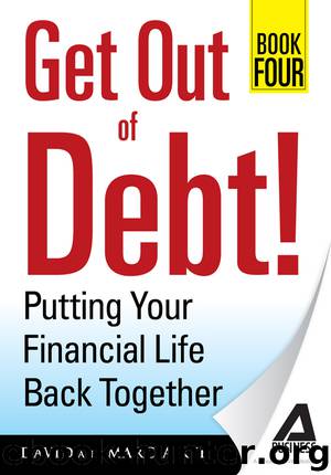 Get Out of Debt! Book Four: Putting Your Financial Life Back Together by David Rye & Marcia Rye