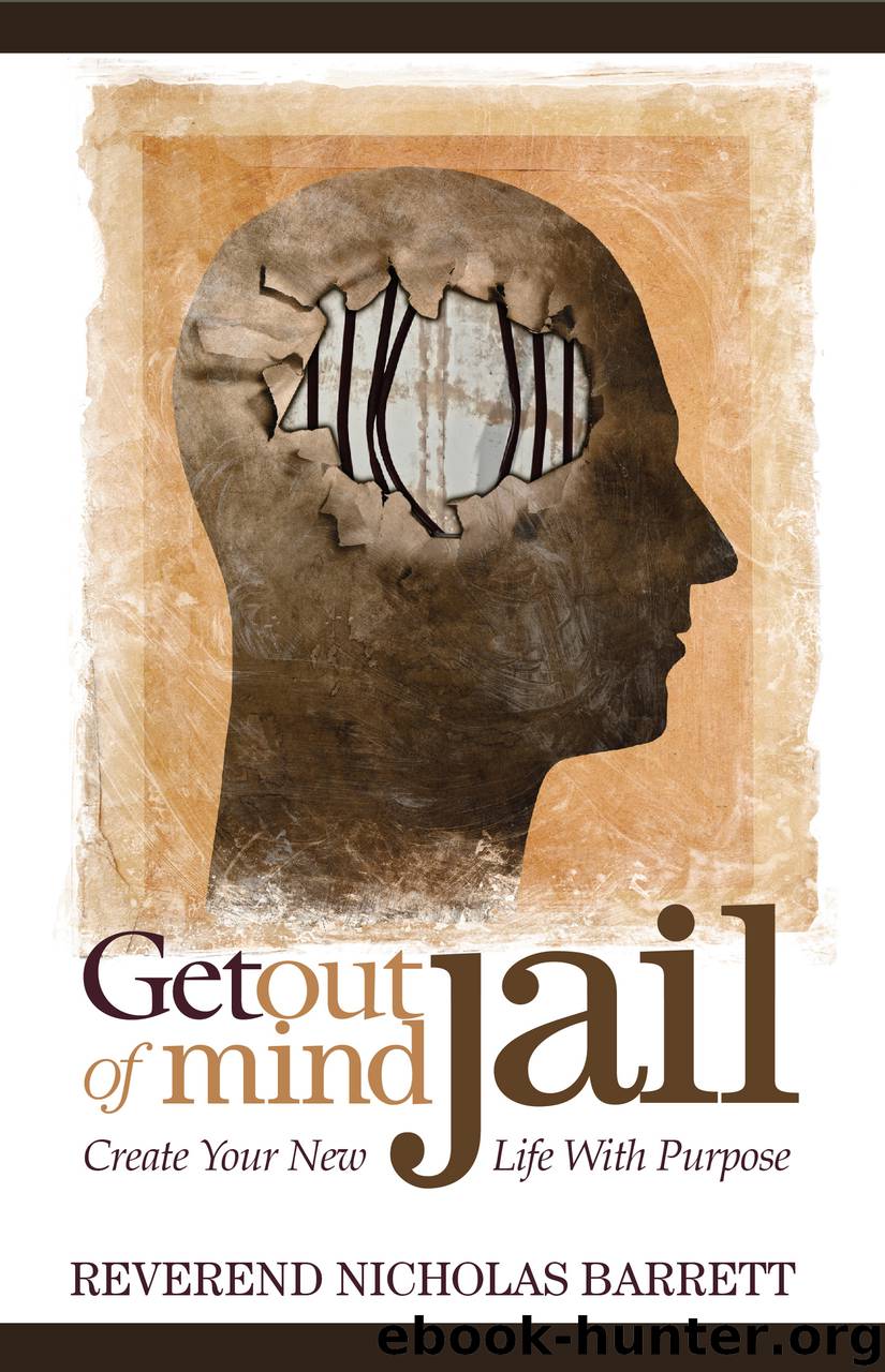 Get Out of Mind Jail by reverend nicholas barrett nicholas barrett