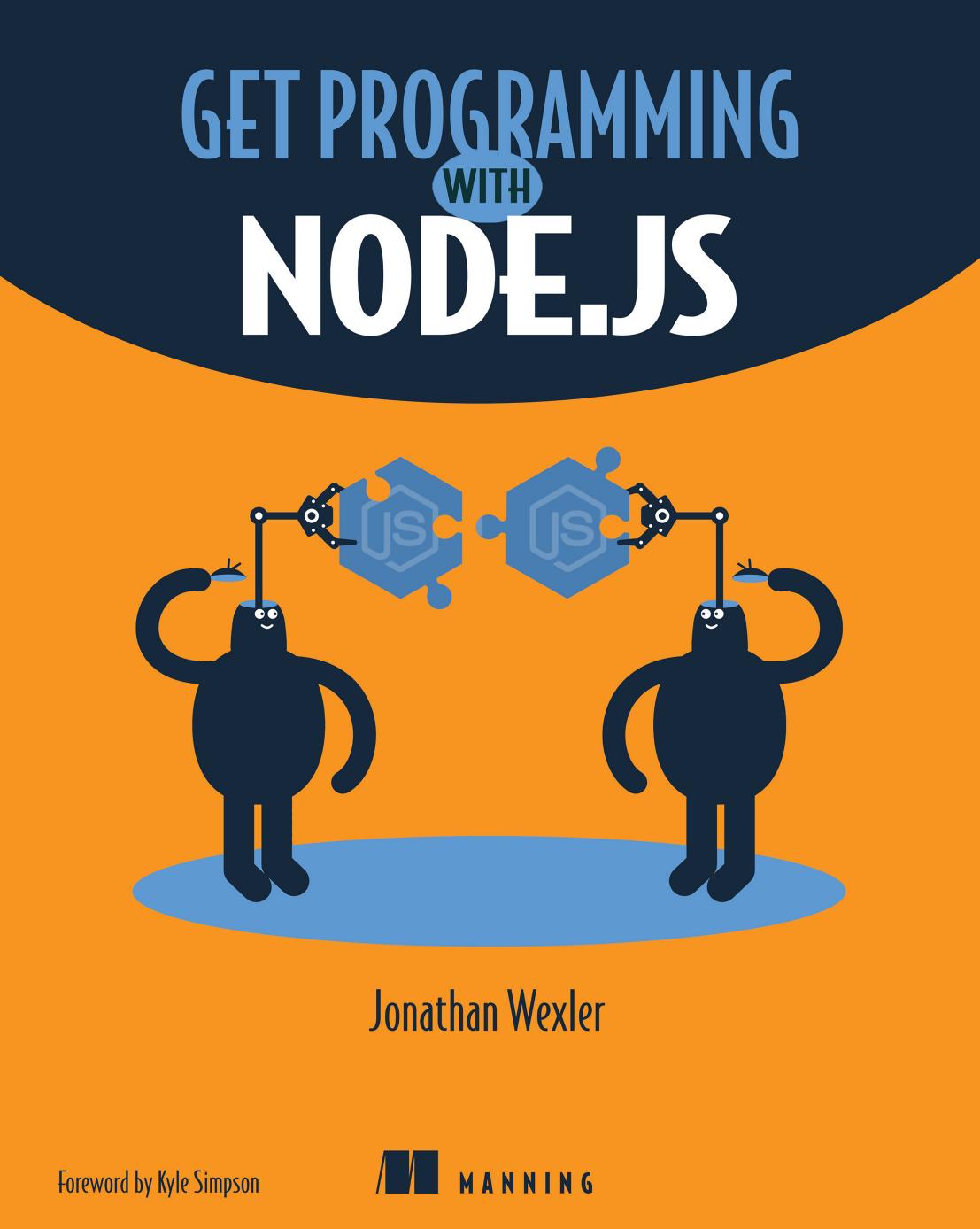 Get Programming with Node.js by Jonathan Wexler
