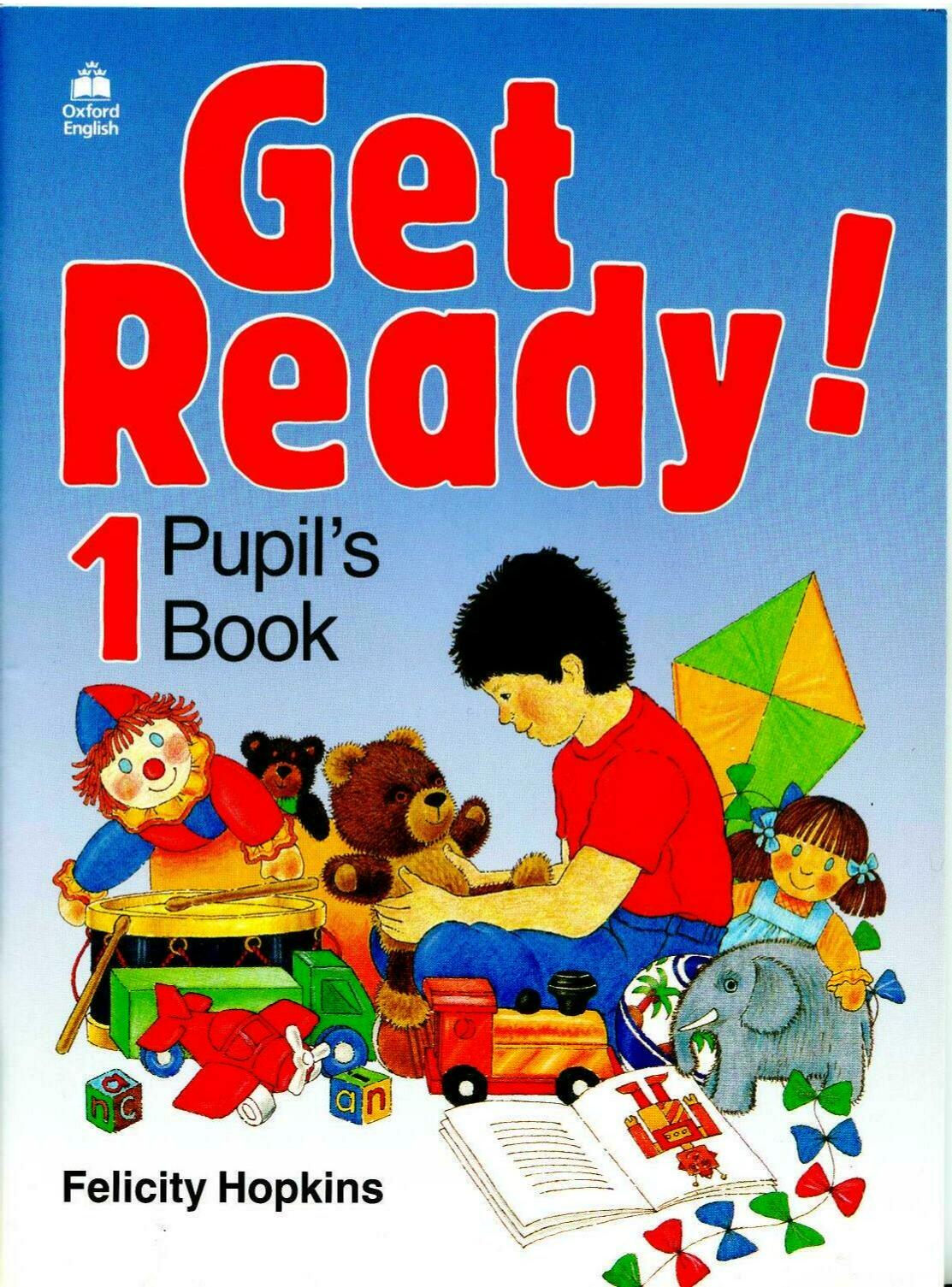 Get Ready 1 Pupils book by Unknown