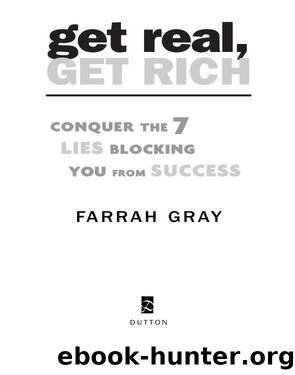 Get Real, Get Rich by Farrah Gray