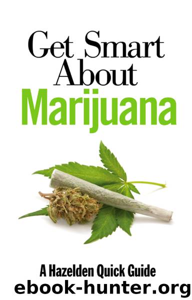 Get Smart About Marijuana by Publishing Hazelden