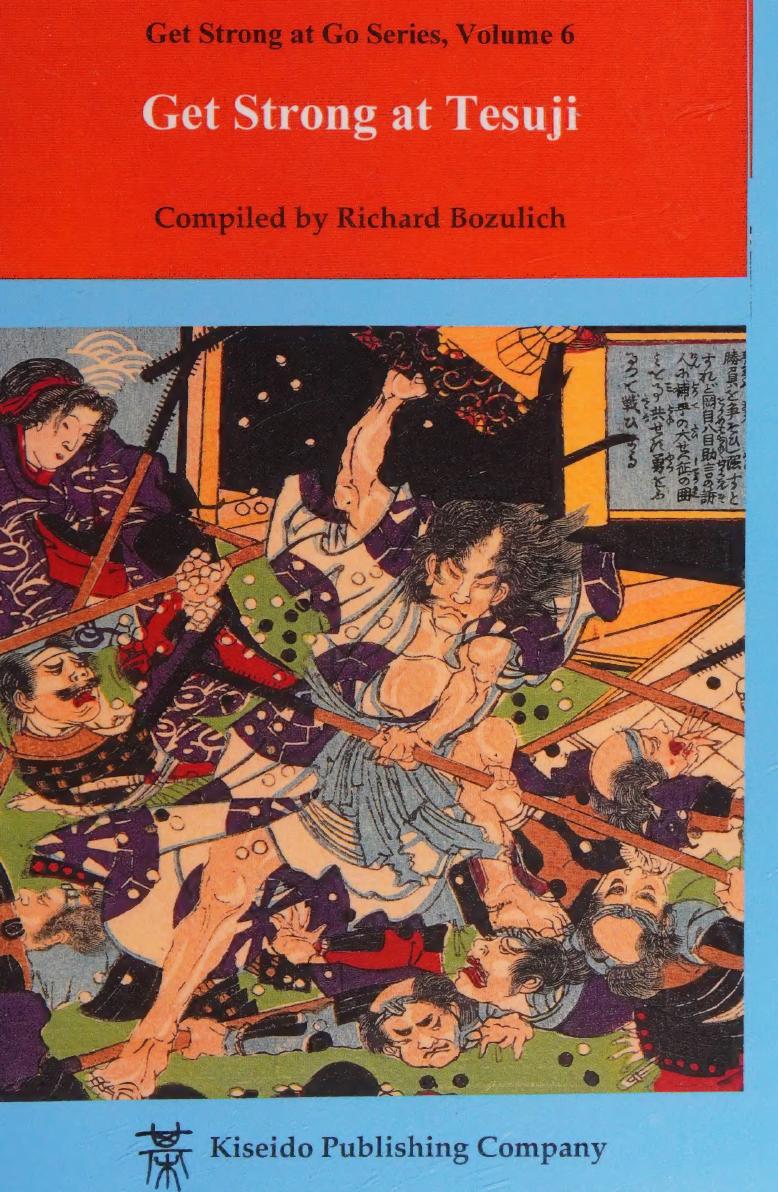 Get Strong at Tesuji by Richard Bozulich