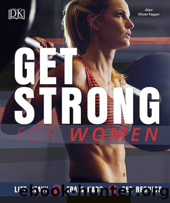 Get Strong for Women by Alex Silver-Fagan