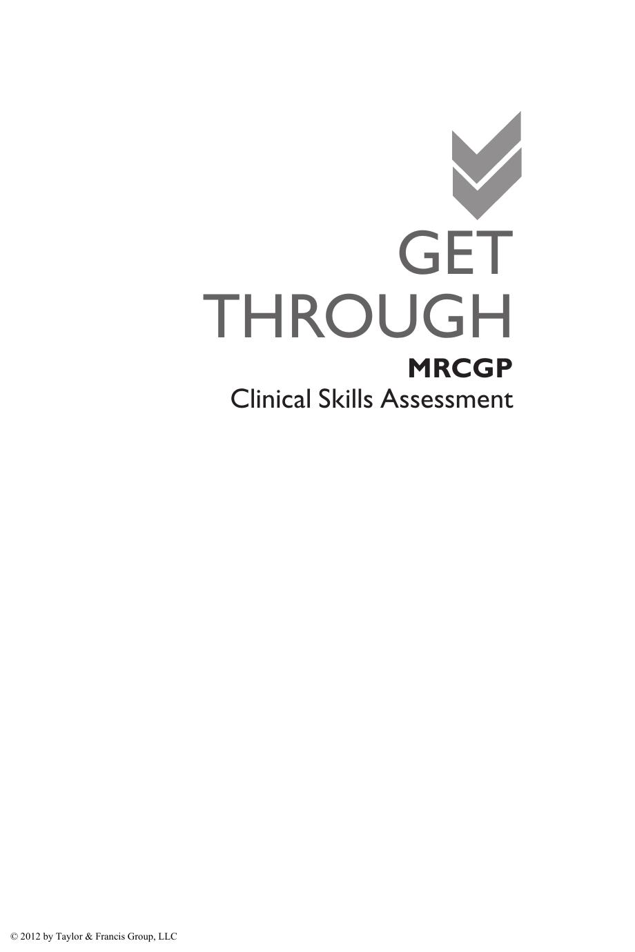 Get Through MRCGP: Clinical Skills Assessment 2E by Bruno Rushforth Val Wass Valerie Wass Adam Firth