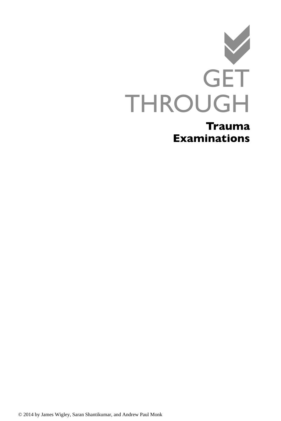 Get Through Trauma Examinations by Unknow
