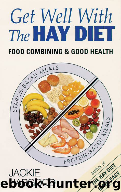 Get Well with the Hay Diet by Jackie Habgood