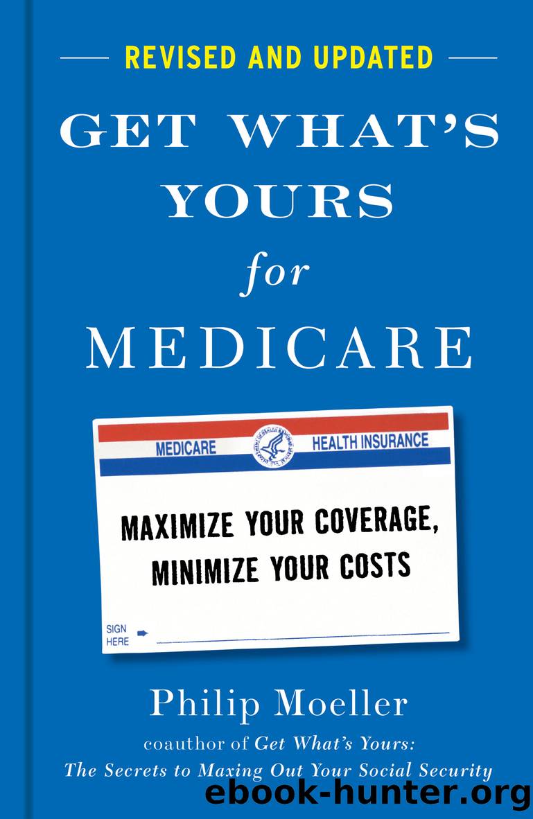 Get What's Yours for Medicare--Revised and Updated by Philip Moeller