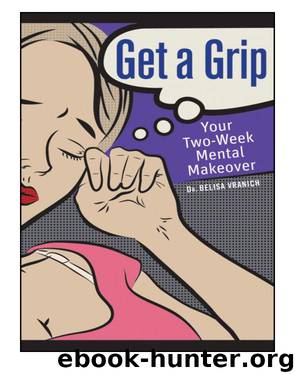 Get a Grip by Belisa Vranich