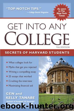 Get into Any College by Tanabe Gen Tanabe Kelly