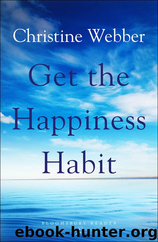 Get the Happiness Habit by Christine Webber