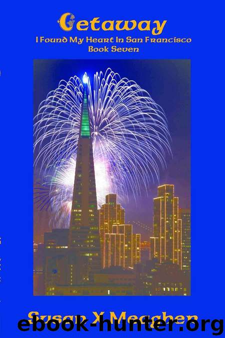 Getaway (I Found My Heart in San Francisco #7) by Susan X. Meagher