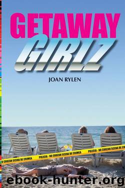 Getaway Girlz by Joan Rylen